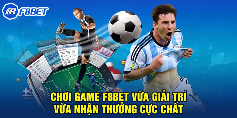 Lý Do F8BET Là Sự Lựa Chọn Hàng Đầu Của Các Bet Thủ