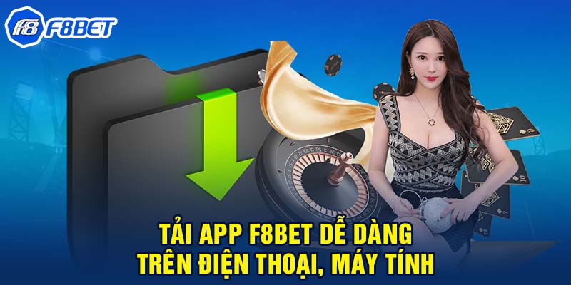 Các bước tải app F8BET: